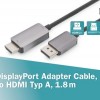Digitus Cable DisplayPort male - HDMI male 1.8m Μαύρο (DB-340305-018-S)