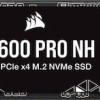 Corsair MP600 PRO NH SSD 8TB M.2 NVMe PCI Express 4.0